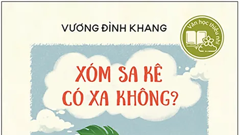 “Viết sao cho trẻ em đọc sẽ thấy mình trưởng thành, còn người lớn đọc sẽ thấy mình nhỏ lại”